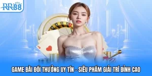 game bài đổi thưởng uy tín