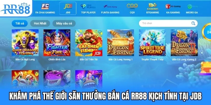 Bắn Cá RR88 - Thiên Đường Săn Boss Cực Khủng Trong Năm 2025 3 Khám phá thế giới săn thưởng bắn cá RR88 kịch tính tại JDB